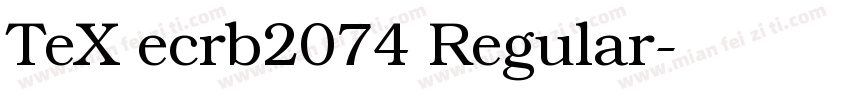 TeX ecrb2074 Regular字体转换